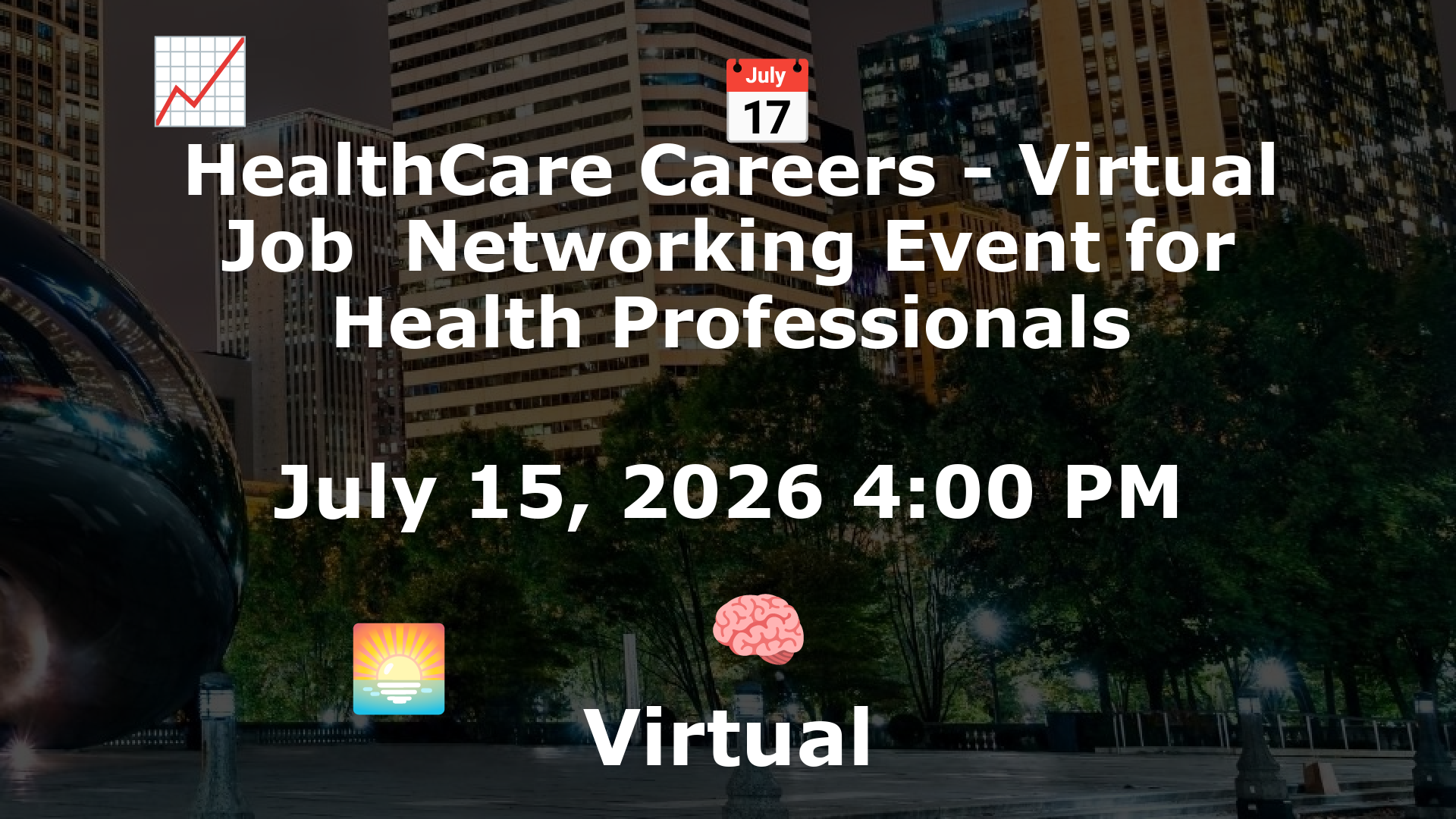 HealthCare Careers - Virtual Job  Networking Event for Health Professionals event image